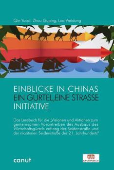 Paperback Einblicke in Chinas "Ein Gürtel, Eine Straße"-Politik [German] Book