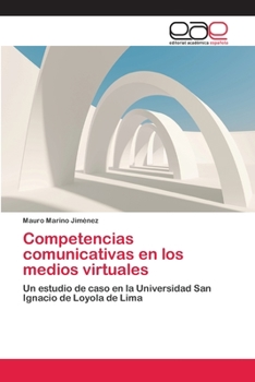 Paperback Competencias comunicativas en los medios virtuales [Spanish] Book