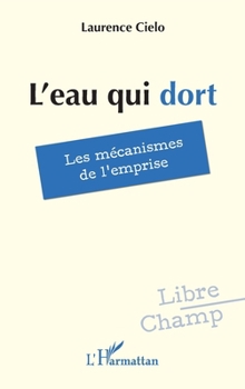 Paperback L'eau qui dort [French] Book