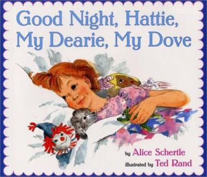 Hardcover Good Night, Hattie, My Dearie, My Dove Book