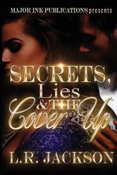Paperback Secrets, Lies And The Cover Up Book