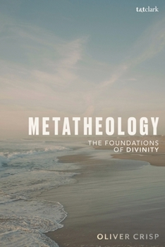 Paperback Metatheology: The Foundations of Divinity Book