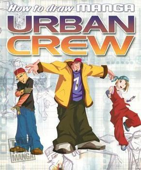 Paperback How to Draw Manga Urban Crew Book