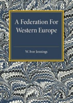 Paperback A Federation for Western Europe Book