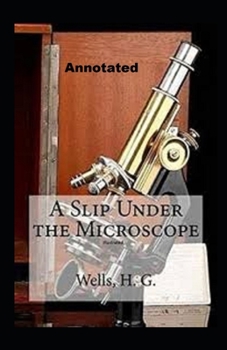 Paperback A Slip Under the Microscope Annotated Book