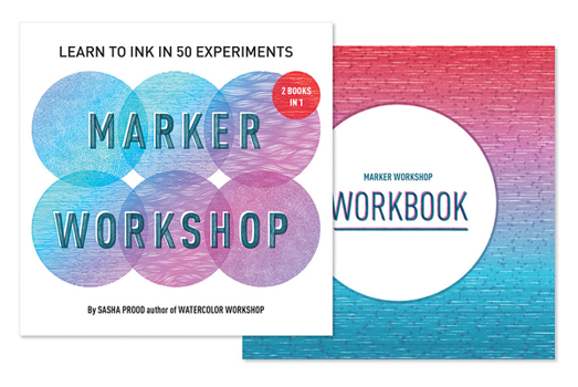 Paperback Marker Workshop (2 Books in 1): Learn to Ink in 50 Experiments Book