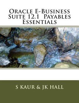 Paperback Oracle E-Business Suite 12.1 Payables Essentials Book