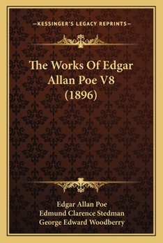 Paperback The Works Of Edgar Allan Poe V8 (1896) Book