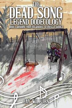 Paperback Dead Song Legend Dodecology Book I: January Book