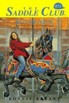Painted Horse - Book #75 of the Saddle Club