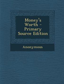 Paperback Money's Worth Book
