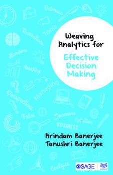 Paperback Weaving Analytics for Effective Decision Making Book