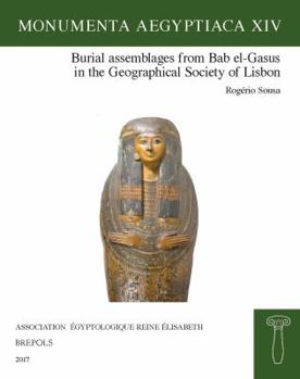 Paperback Burial Assemblages from Bab El-Gasus in the Geographical Society of Lisbon Book