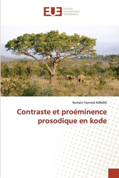 Paperback Contraste et proéminence prosodique en kode [French] Book
