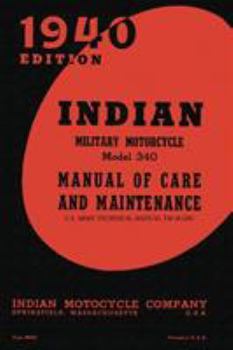 Paperback Indian Military Motorcycle Model 340 Manual of Care and Maintenance Book