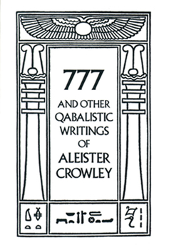 Paperback 777 & Other Qabalistic Writings of Aleister Crowley Book