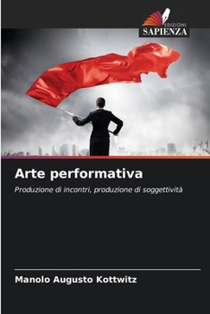 Paperback Arte performativa [Italian] Book