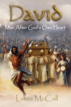 David: Man After God's Own Heart