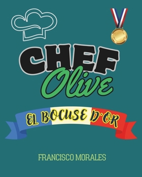 Paperback Chef Olive: El BOCUSE D'OR [Spanish] Book