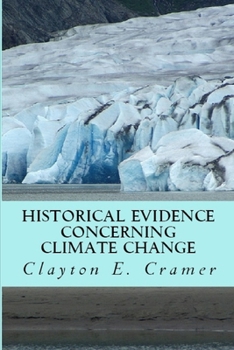 Paperback Historical Evidence Concerning Climate Change Book