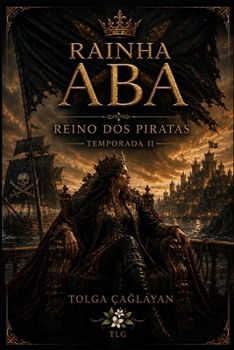 RAINHA ABA: SEGUNDA TEMPORADA (Portuguese Edition)