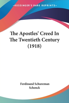 The Apostles' Creed In The Twentieth Century
