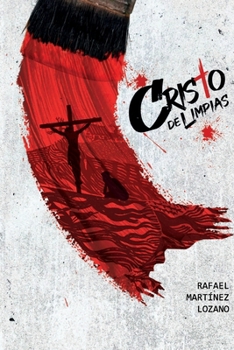 Paperback Cristo de Limpias [Spanish] Book