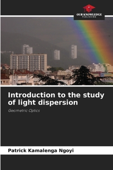 Paperback Introduction to the study of light dispersion Book