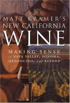 Hardcover Matt Kramer's New California Wine Book