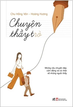 Paperback Teacher and Student Story [Vietnamese] Book