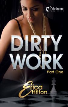 Paperback Dirty Work - Part 1 Book