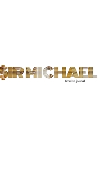 Hardcover Gold graphic sir Michael branded Blank page Creative Note journal: Gold graphic sir Michael branded Blank Creative Note journal Book