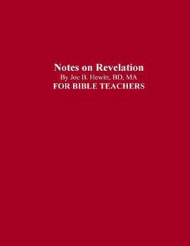 Paperback Notes on Revelation: Bible Teacher's Guide Book