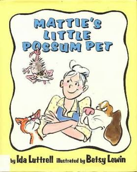 Hardcover Mattie's Little Possum Pet Book
