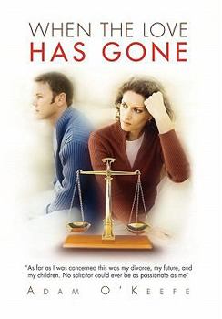 Paperback When the Love Has Gone Book