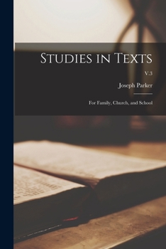 Paperback Studies in Texts: for Family, Church, and School; V.3 Book