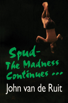 Paperback Spud-The Madness Continues... Book