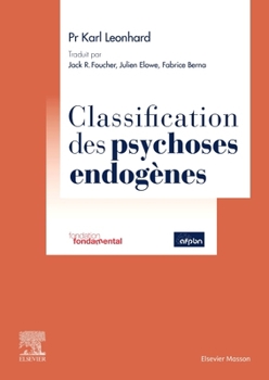 Paperback Classification Des Psychoses Endogènes [French] Book