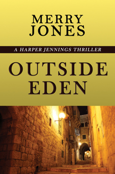 Outside Eden - Book #4 of the Harper Jennings
