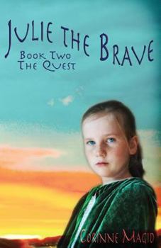 Paperback Julie the Brave: The Quest Book