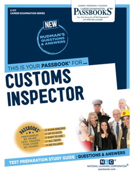 Paperback Customs Inspector (C-177): Passbooks Study Guide Volume 177 Book