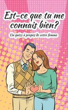 Paperback Est-ce que tu me connais bien? [French] Book