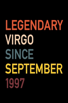 Legendary Virgo Since September 1997: Diary Journal | Legend Since Sept. Born In 97 Vintage Retro 80s Personal Writing Book | Horoscope Zodiac Star ... | Write about Life Experiences & Interests