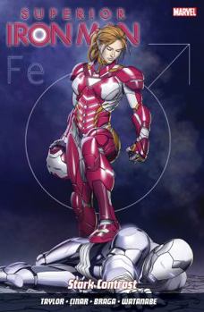 Superior Iron Man, Volume 2: Stark Contrast - Book #2 of the Superior Iron Man