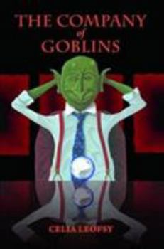 Paperback The Company of Goblins Book