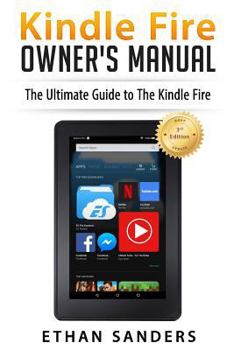 Paperback Kindle Fire: Owner's Manual Book