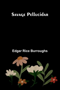 Paperback Savage Pellucidar Book
