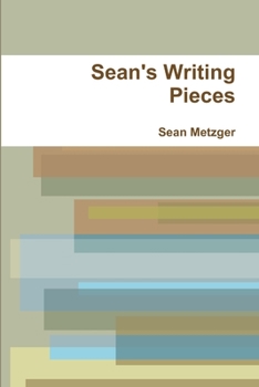 Paperback Sean's Writing Pieces Book