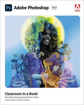 Paperback Adobe Photoshop Classroom in a Book (2022 Release) Book