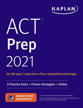 Paperback ACT Prep 2021: 3 Practice Tests + Proven Strategies + Online Book